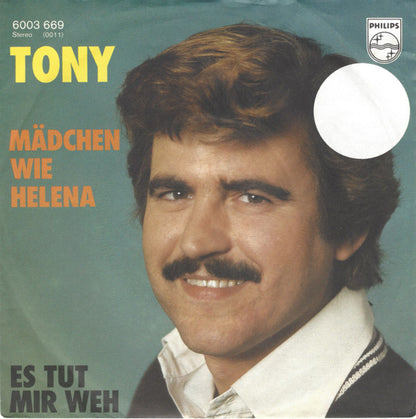 Tony (9) : Mädchen Wie Helena (7", Single)