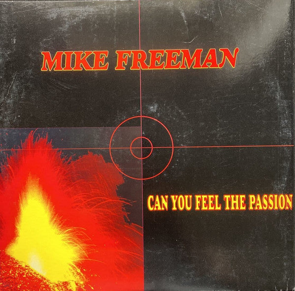 Mike Freeman : Can You Feel The Passion (12")