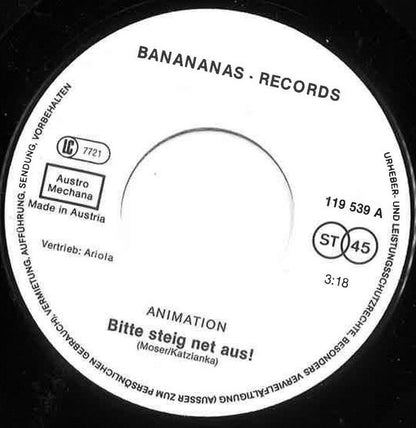 Animation (11) : Bitte Steig Net Aus! (7", Single)
