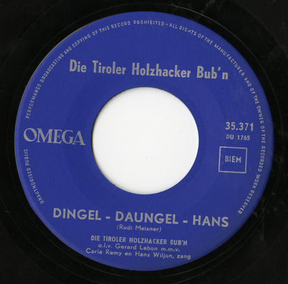 Die Holzhacker o.l.v. Gerard Lebon met rang van Carla Remy en Hans Wiljon : Dingel-Daungel-Hans / Dorfjodler (7", Single)
