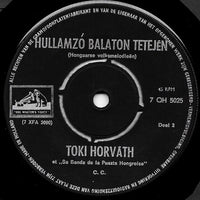 Toki Horvath Et Sa Banda De La Puzsta Hongroise : Toki's Rhapsodie (7", Single)