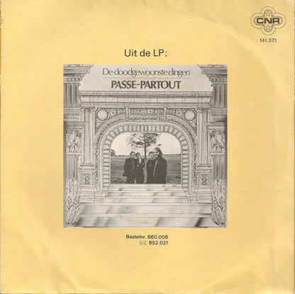 Passe-Partout : De Doodgewoonste Dingen  (7", Single)