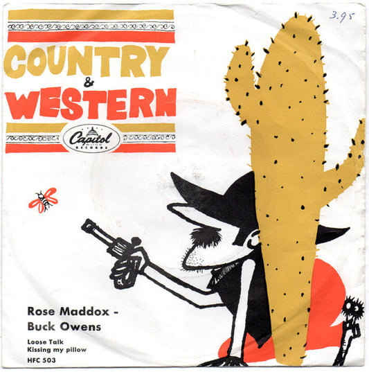 Rose Maddox And Buck Owens : Loose Talk / Mental Cruelty (7")