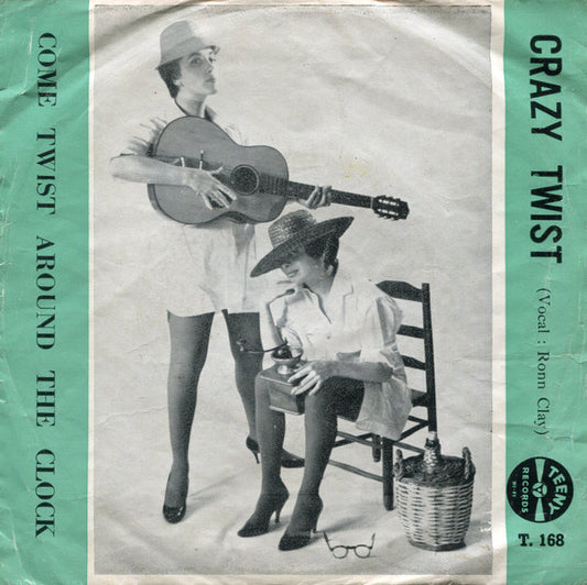 Ronn Clay : Crazy Twist (7")