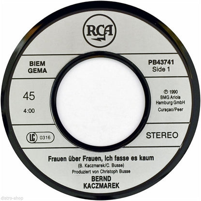 Bernd Kaczmarek : Frauen Über Frauen, Ich Fasse Es Kaum / Wien (7", Single)