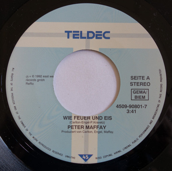 Peter Maffay : Wie Feuer Und Eis (7", Single)