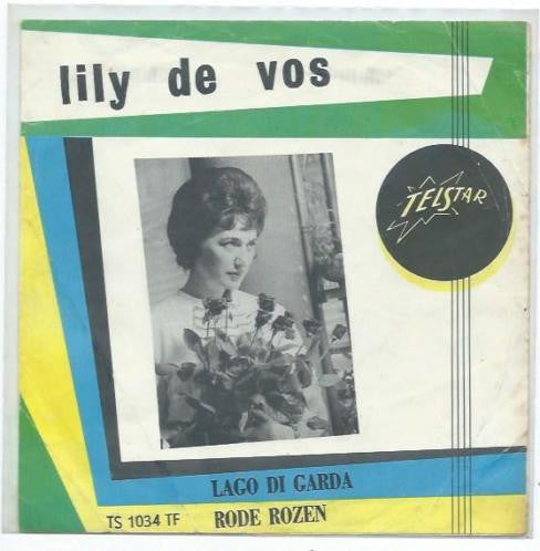 Lily de Vos : Lago Di Garda / Rode Rozen (7", Single)