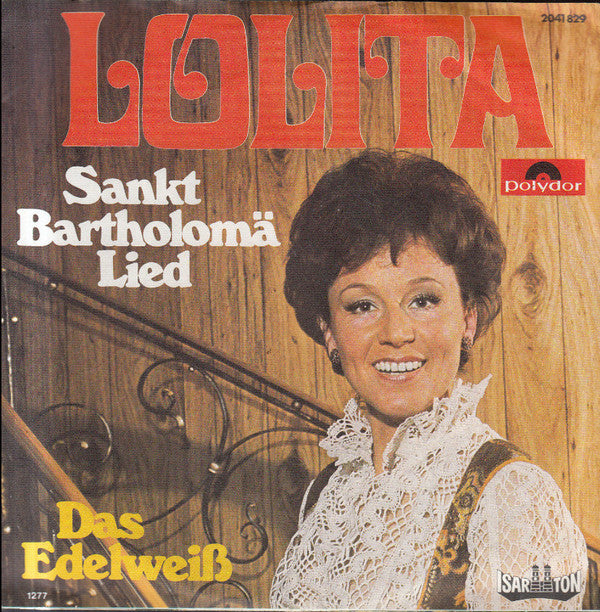 Lolita (3) : Sankt Bartholomä Lied (7", Single)