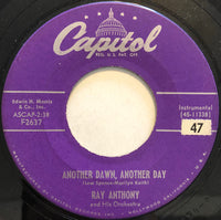 Ray Anthony & His Orchestra : Another Dawn, Another Day / Sound Off (7")