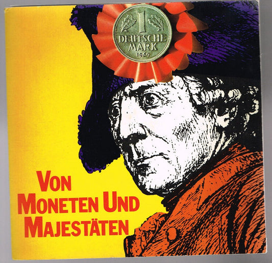 Edith Hancke, Henry Vahl, Kurt Pratsch-Kaufmann, Beppo Brem : Von Moneten Und Majestäten (7", Single)