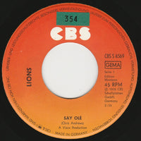 Lions (6) : Say Olé (7", Single)