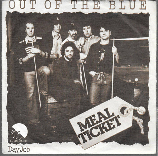 Meal Ticket (2) : Out Of The Blue (7", Single)
