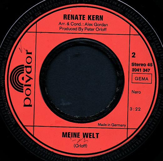 Renate Kern : Das Macht Diese Welt Erst Richtig Schön (7")