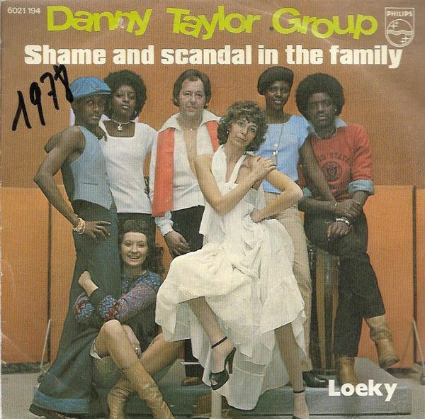 Danny Taylor Group : Shame And Scandal In The Family (7", Single)