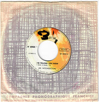 Les Witchdoctors : I'm Telling You Now (7", Single)