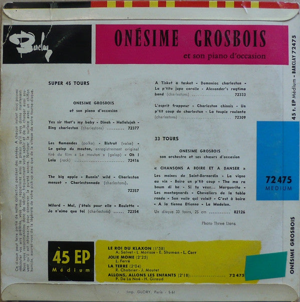 Onésime Grosbois Et Son Piano D'Occasion : Le Roi Du Klaxon (7", EP)