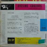 Onésime Grosbois Et Son Piano D'Occasion : Le Roi Du Klaxon (7", EP)