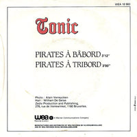 Tonic (6) : Pirates A Bâbord (7", Single)