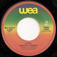 Tonic (6) : Pirates A Bâbord (7", Single)