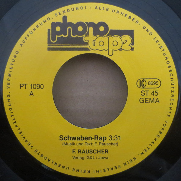 F. Rauscher* : Schwaben-Rap (7", Single)