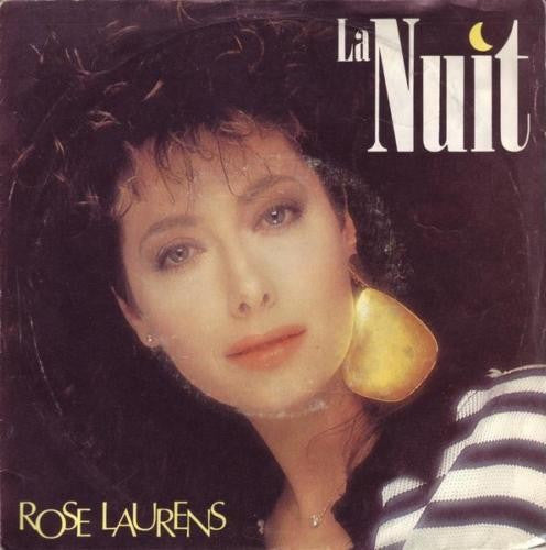 Rose Laurens : La Nuit (7", Single)