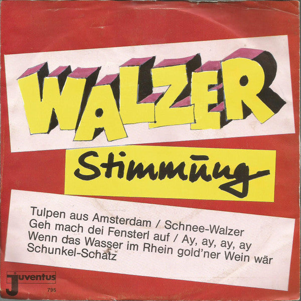 Joe Raphael Und Die Party-Singers : Walzer Stimmung (7", Single)