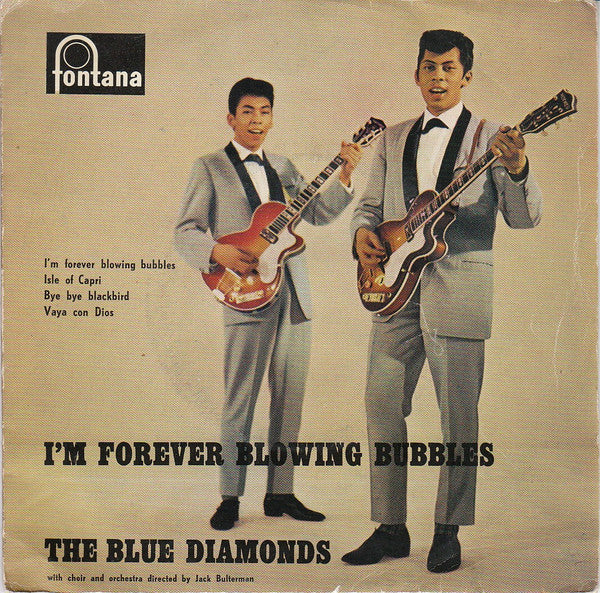The Blue Diamonds : I'm Forever Blowing Bubbles (7")