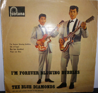 The Blue Diamonds : I'm Forever Blowing Bubbles (7")