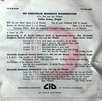 Christelijk Residentie Mannenkoor : Blijf Bij Ons Heer (7", EP)