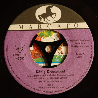 Gebrüder Grimm : König Drosselbart (7", Single, Mono)
