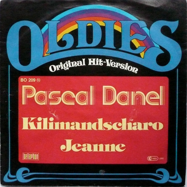 Pascal Danel : Kilimandscharo / Jeanne (7", Single, Mono, RE)