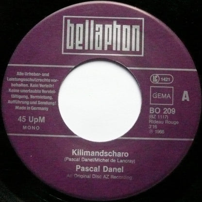 Pascal Danel : Kilimandscharo / Jeanne (7", Single, Mono, RE)