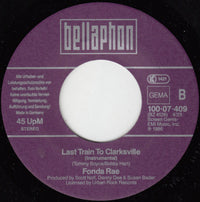 Fonda Rae : Last Train To Clarksville (7", Single)