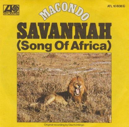 Macondo (5) : Savannah (Song Of Africa) (7", Single)