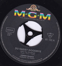 Connie Francis : Du Sagst Goodbye (7", Single, Mono)