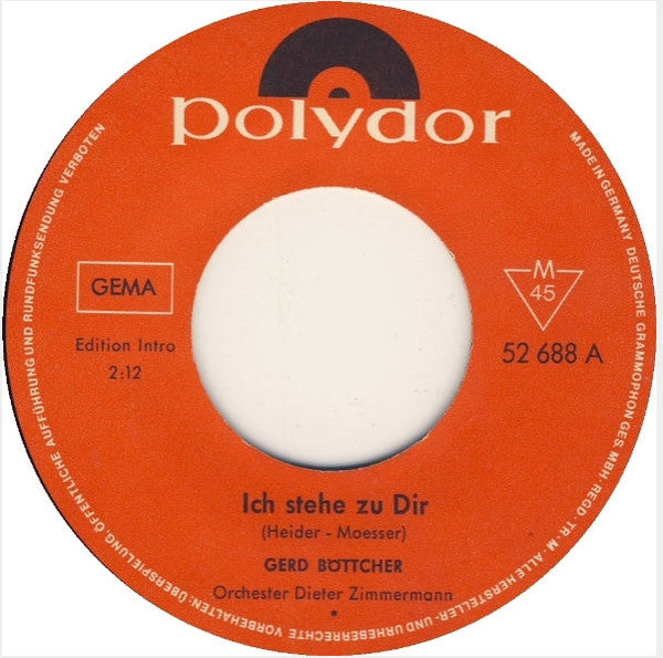 Gerd Böttcher : Ich Stehe Zu Dir (7", Single, Mono)