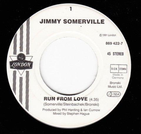 Jimmy Somerville : Run From Love (7", Single)