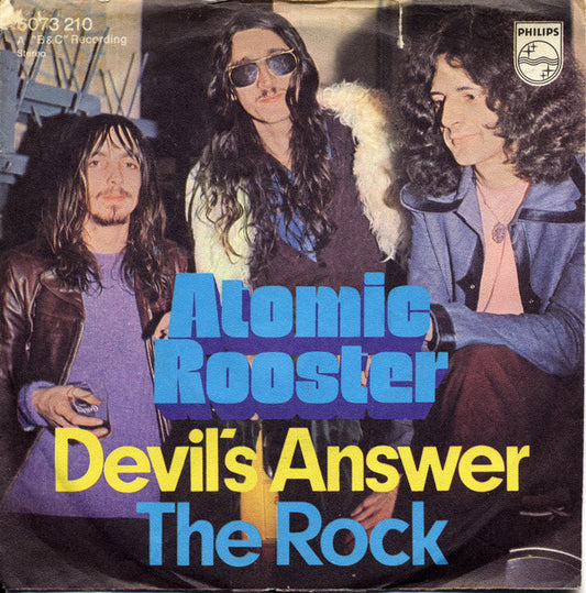Atomic Rooster : Devil's Answer / The Rock (7", Single, Mono, Inj)