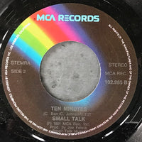 Small Talk (8) : Stop In The Name Of Love / Ten Minutes (7", Single)