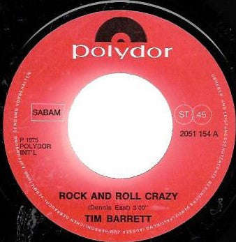 Tim Barrett : Rock And Roll Crazy (7", Single)