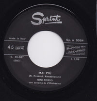 Nini Rosso : Mai Piu' (7")