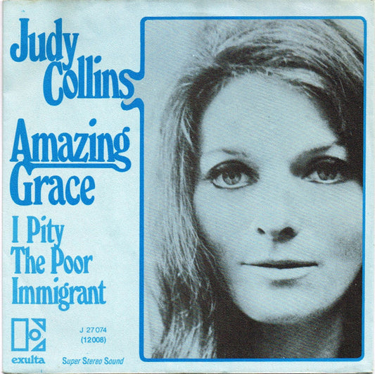 Judy Collins : Amazing Grace (7", Single, RP)