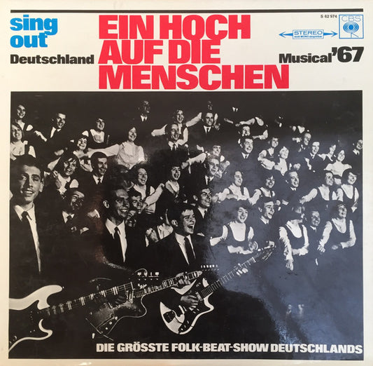 Sing Out Deutschland : Ein Hoch auf die Menschen - Die Größte Folk-Beat-Show Deutschlands  (LP, Album)