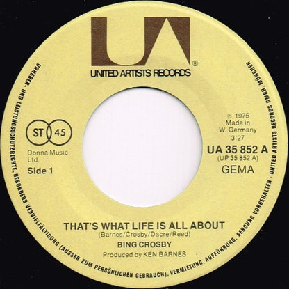 Bing Crosby : That's What Life Is All About (7", Single)
