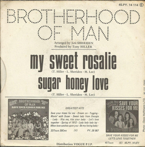 Brotherhood Of Man : My Sweet Rosalie / Sugar Honey Love (7", Single)