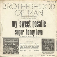 Brotherhood Of Man : My Sweet Rosalie / Sugar Honey Love (7", Single)