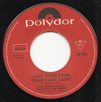 Nick Ingman Orchestra And Nick Ingman Chorus : Love Theme From "Romeo And Juliet" (7", Single, Mono)