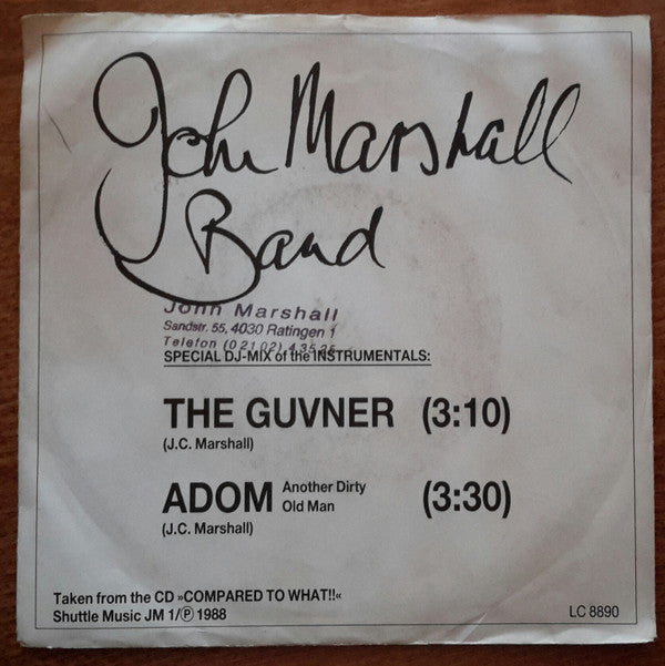 John Marshall Band (2) : The Guvner / ADOM Another Dirty Old Man (7")