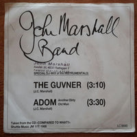 John Marshall Band (2) : The Guvner / ADOM Another Dirty Old Man (7")