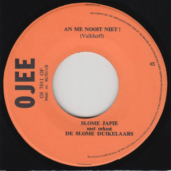 Slome Japie : Jo Jo / An Me Nooit Niet ! (7", Single)